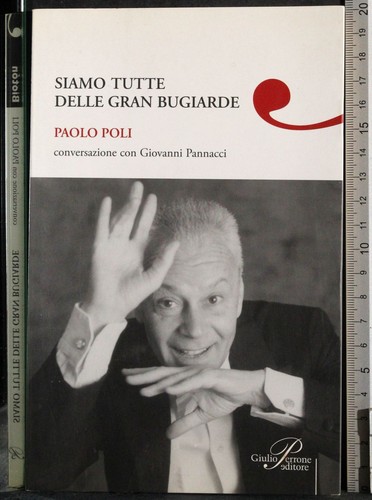 Siamo tutte delle gran - tutte,