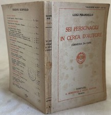 SEI PERSONAGGI IN CERCA D'AUTORE LUIGI PIRANDELLO MASCHERE NUDE 1 EDIZIONE 1921