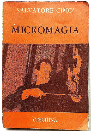 Salvatore cimò micromagia - cimò,