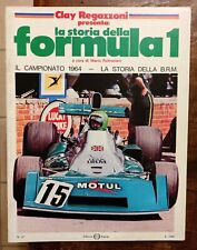 VOLUME LA STORIA DELLA FORMULA 1 CLAY REGAZZONI 1978 B.R.M. Leggere descrizione 