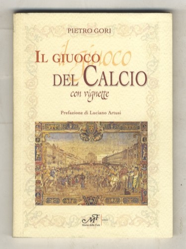 Giuoco del calcio con - giuoco,