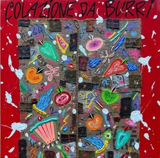 BRUNO DONZELLI  Colazione da Burri   OPERA UNICA.