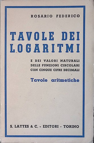 Tavole dei logaritmi - tavole, e