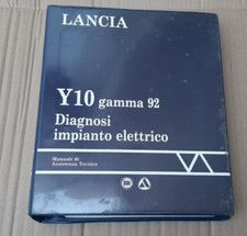 MANUALE OFFICINA DIAGNOSI IMPIANTO ELETTRICO AUTOBIANCHI Y10 -DAL 1992