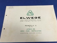 brochure ELWEGE attrezzi per orto fiori frutticoltura 1962