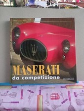 MASERATI da Competizione di Giancarlo REGGIANI Giorgio NADA Editore 2001
