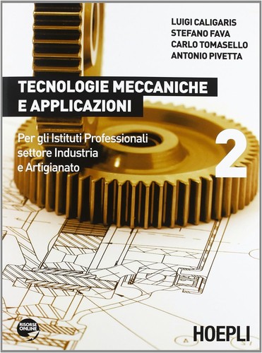 Tecnologie meccaniche - meccaniche, e