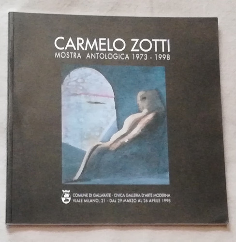 Carmelo zotti mostra - carmelo,