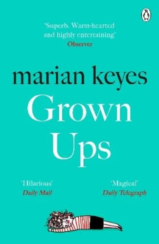 Marian keyes grown ups - marian,