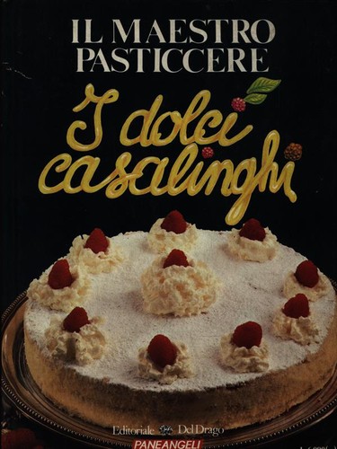 Dolci casalinghi cucina - casalinghi,
