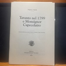 [Taranto] 1924 PIERO PIERI Taranto nel 1799 e Monsignor Capecelatro RIEDIZIONE
