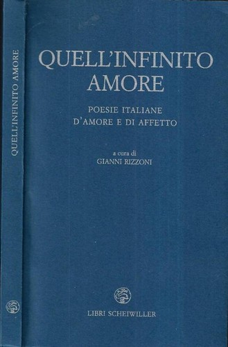 Quell infinito amore - infinito, poesie
