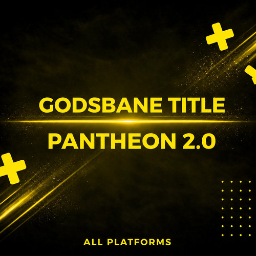 Godsbane title pantheon 2 0 - title, 2.0