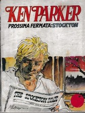 Ken Parker  51 prossima fermata Stockton di Berardi ed. Cepim BO10