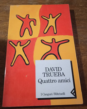 QUATTRO AMICI_David Trueba_ed.Feltrinelli_2000