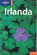IRLANDA - Guida Lonely Planet - Editore EDT, 2004