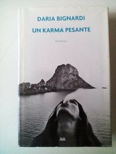 Un karma pesante. di Daria Bignardi - Rilegato Rd. Mondolibri