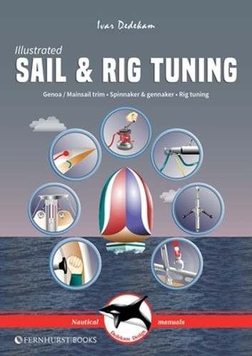 Illustrated sail rig tuning - illustrated, &