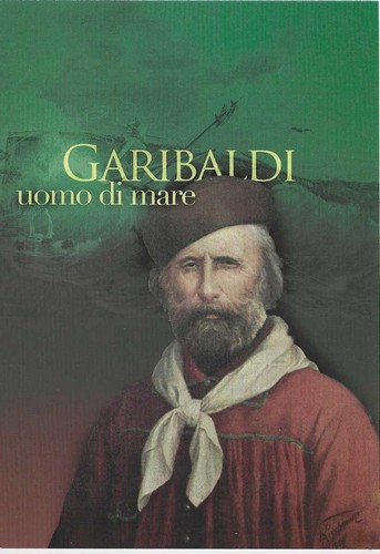 Garibaldi uomo mare - garibaldi,