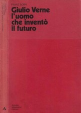 Giulio Verne, l'uomo che