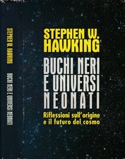 Buchi neri e universi neonati