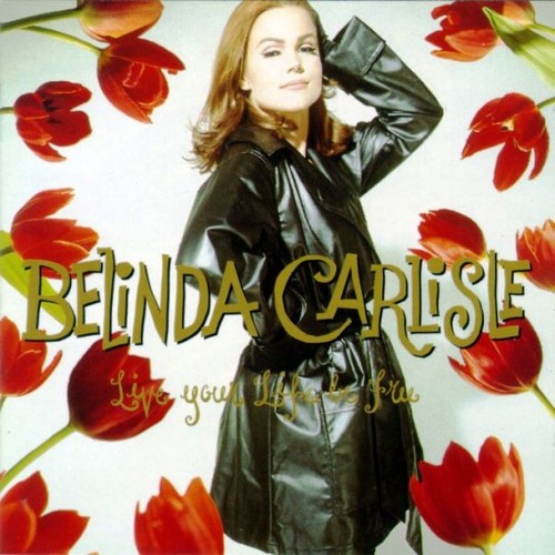 Belinda carlisle live - -,