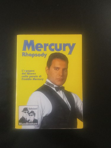 Mercury rhapsody epopea dei - mercury, l'epopea