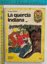 CAROLYN KEENE LA QUERCIA INDIANA IL GIALLO DEI RAGAZZI MONDADORI 164 NANCY DREW+