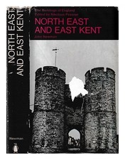 NEWMAN, JOHN (1936-) North East and East Kent 1969 prima edizione copertina...