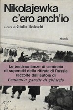 Nikolajewka c'ero anch'io