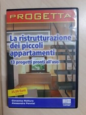 La ristrutturazione piccoli appartamenti (Maggioli Ed.) serie Progetta CD-ROM