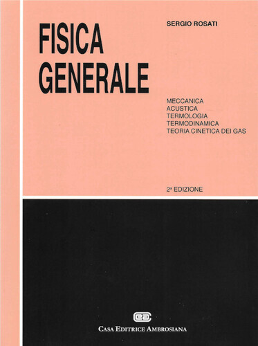 Fisica generale vol 1 - fisica, vol.
