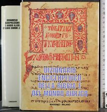 DIZIONARIO ENCICLOPEDIA DELLA BIBBIA E DEL MONDO BIBLICO. AA.VV. MASSIMO. 1ED.