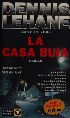 Casa buia dennis lehane - dennis,