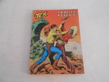 TEX  n. 138 - TRAGICO ASSEDIO - ED. BONELLI  1972