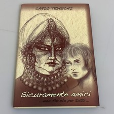 Sicuramente amici una Favola