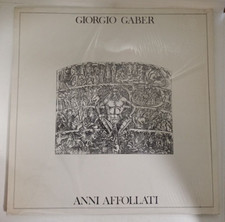 GIORGIO GABER - Anni affollati
