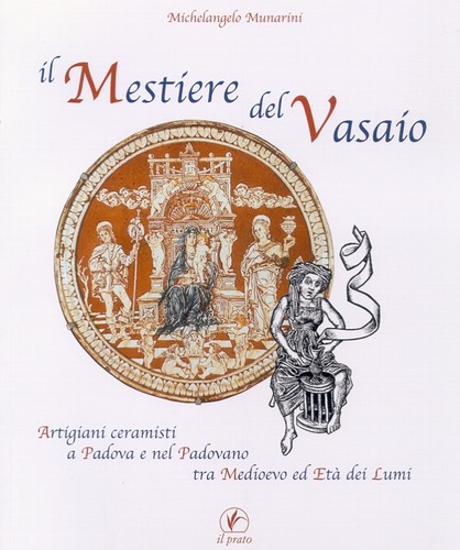 Mestiere del vasaio - il,