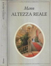 Altezza reale. . Thomas Mann