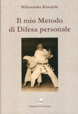 Il Mio Metodo di Difesa