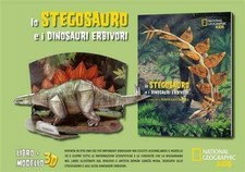 Lo Stegosauro e i Dinosauri Erbivori. 3D. Ediz. a colori. Libro + Modello 3D