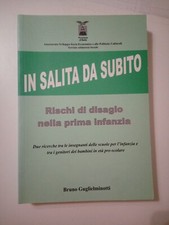 Libro In salita Subito Rischi di disagio nella prima infanzia Guglieminotti 2001