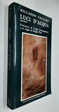 LUCI D'ACQUA - RICCARDO VACCARO - ISTITUTO GRAFICO EDITORIALE ITALIANO - 1989
