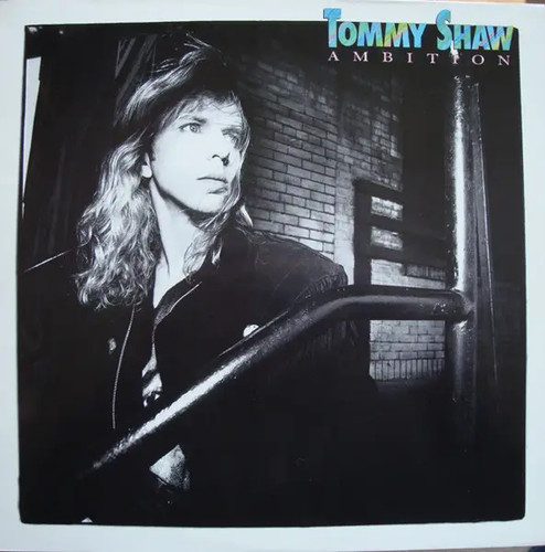 Tommy shaw ambition - tommy, atlantic