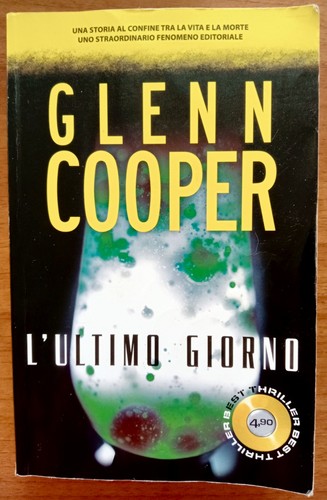 Ultimo giorno glenn cooper - ultimo,