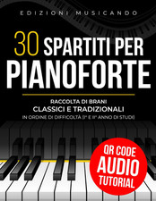30 SPARTITI per PIANOFORTE