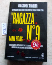 LIBRO THRILLER LA RAGAZZA N° 9  TAMI HOAG NEWTON COMPTON PRIMA EDIZ. 2013 OTTIMO