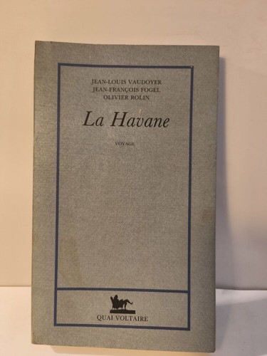 Havane jean louis vaudoyer - havane|, jean-louis