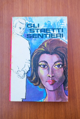 Gli stretti sentieri collana - -,