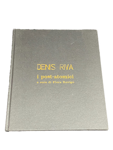 Denis riva post - denis, post-atomici
